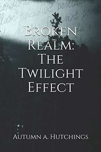 Broken Realm: The Twilight Effect poster
