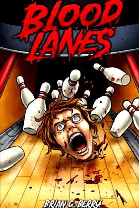 Blood Lanes (Slasherback Series) poster