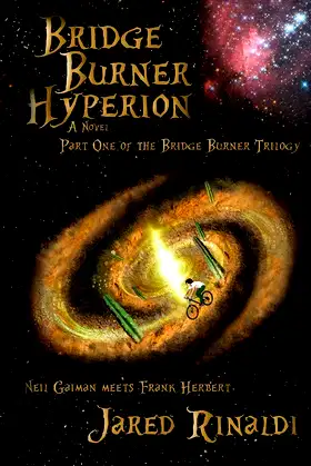 Bridge Burner Hyperion (The Bridge Burner Trilogy) poster