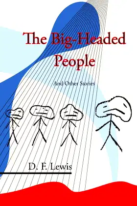 The Big-Headed People and Other Stories poster