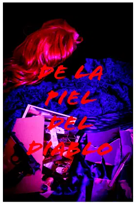 De la piel del Diablo poster