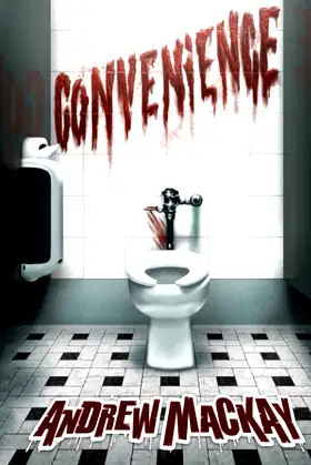 Convenience: A Sick Horror Novel poster