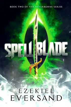 Spellblade: Book Two of the Neverborne Series poster