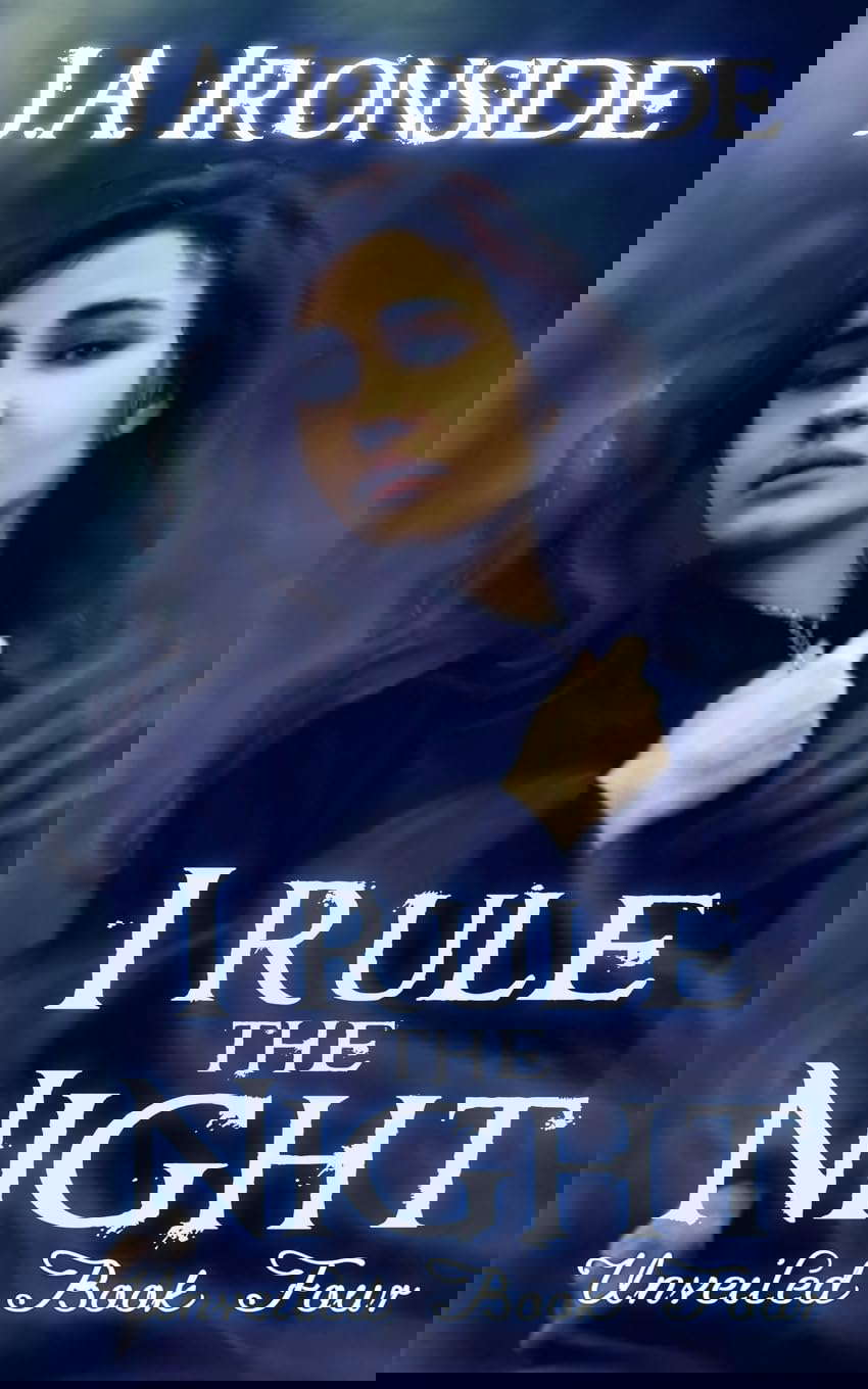 I Rule the Night (Unveiled) poster