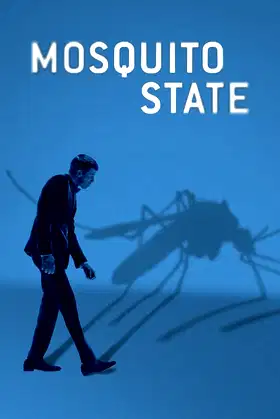 Mosquito State poster