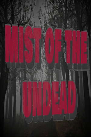 Mist of the Undead poster