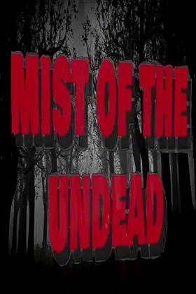 Mist of the Undead poster