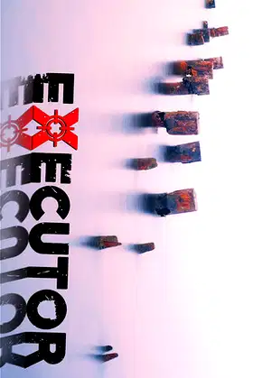 eXecutor poster