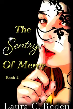 The Sentry of Mercy poster