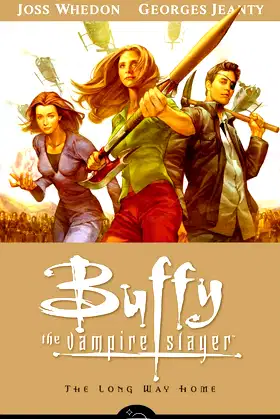 The Long Way Home (Buffy the Vampire Slayer, Season 8, Vol. 1) poster