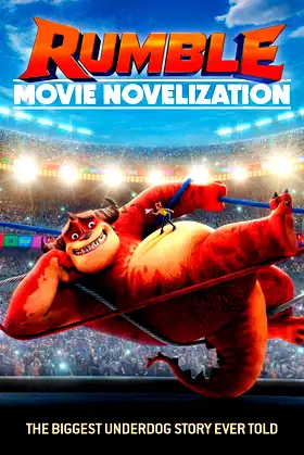 Rumble Movie Novelization poster