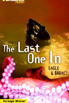 The Last One In (Strange Matter® Series, 5) poster