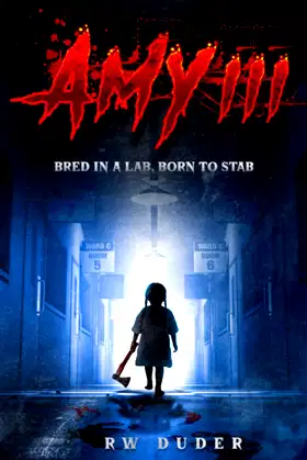 AMY III: Bred in a lab, born to stab poster