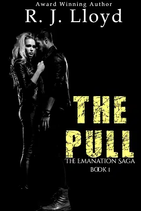 The Pull (The Emanation Saga Book 1) poster