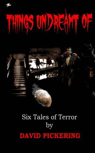 Things Undreamt Of: Six tales of terror poster