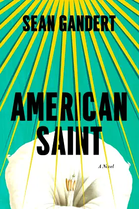 American Saint: A Novel poster