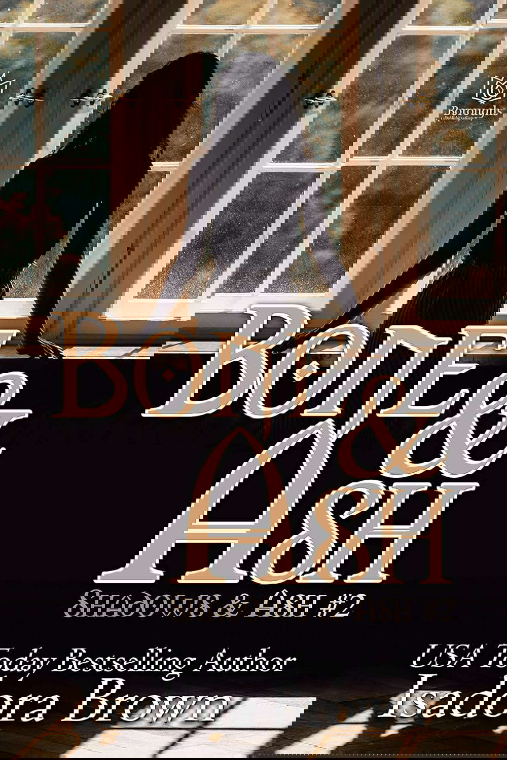 Bone & Ash (Shadow and Ash Book 2) poster
