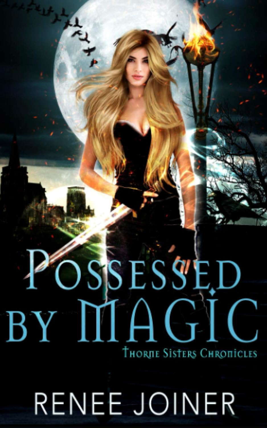 Possessed By Magic (Thorne Sisters Chronicles) poster