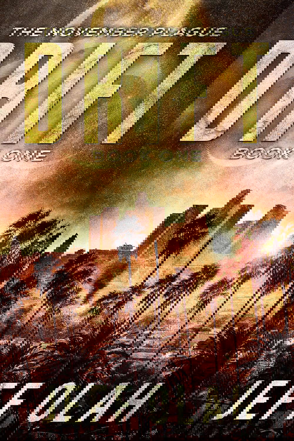 The November Plague - DRIFT - Book 1 (A Post-Apocalyptic Thriller) poster
