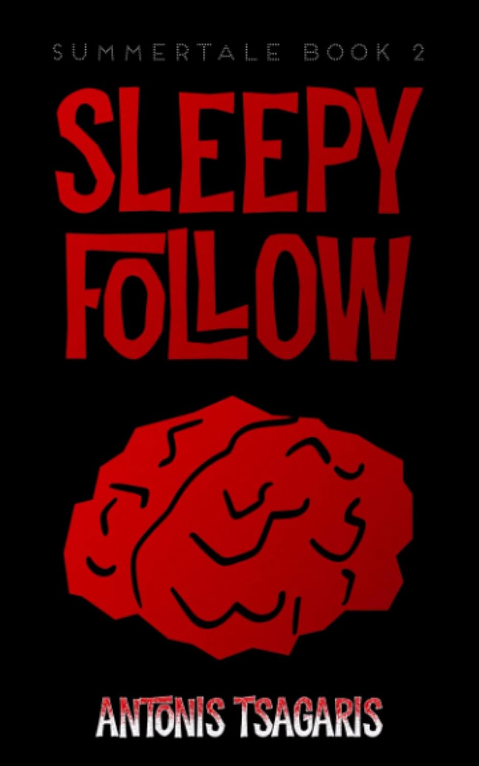 Sleepy Follow: A small town horror story (Summertale) poster