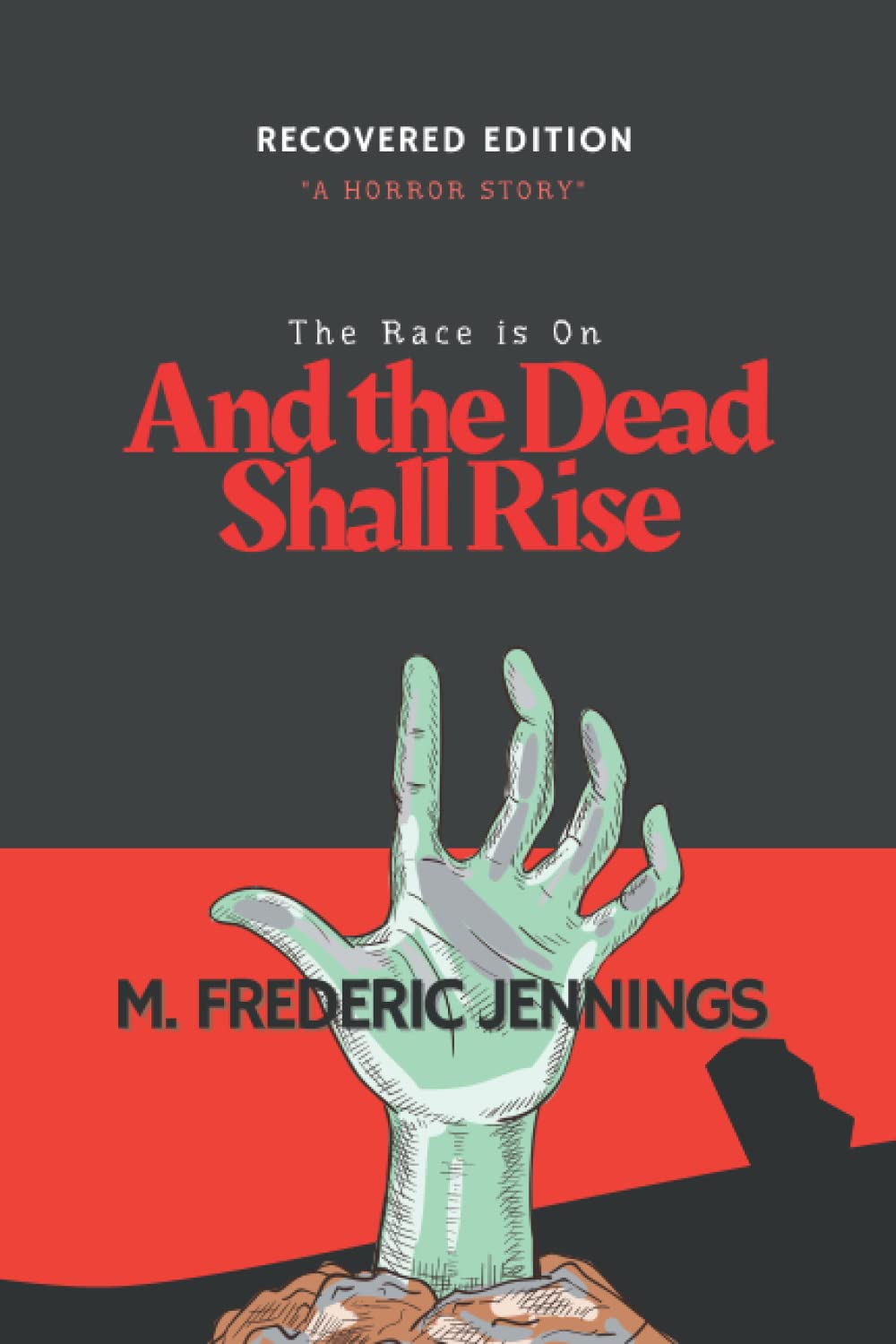 And The Dead Shall Rise poster