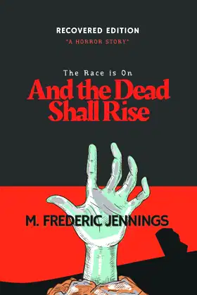 And The Dead Shall Rise poster