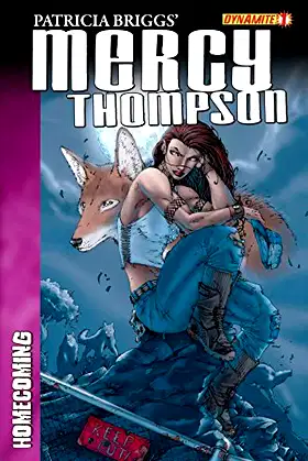 Patricia Briggs' Mercy Thompson: Homecoming #1 (of 4) (Homecoming Series) poster