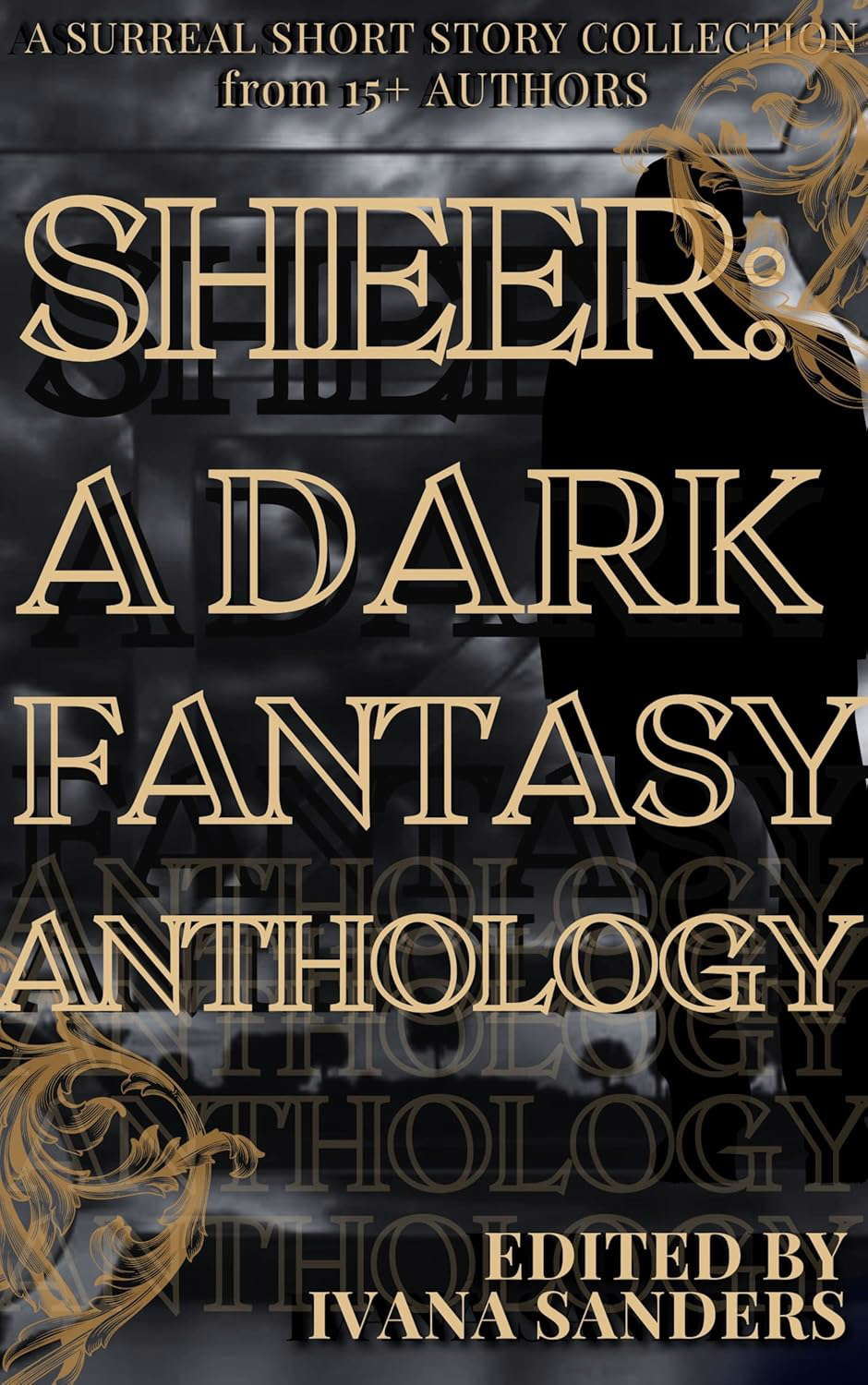 SHEER: A Dark Fantasy Anthology poster