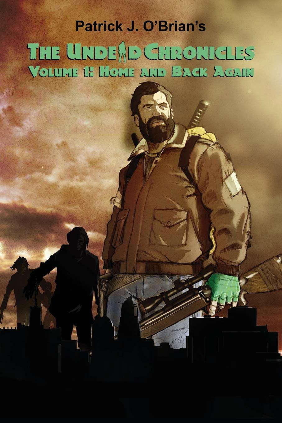 Home and Back Again (Undead Chronicles Volume) poster