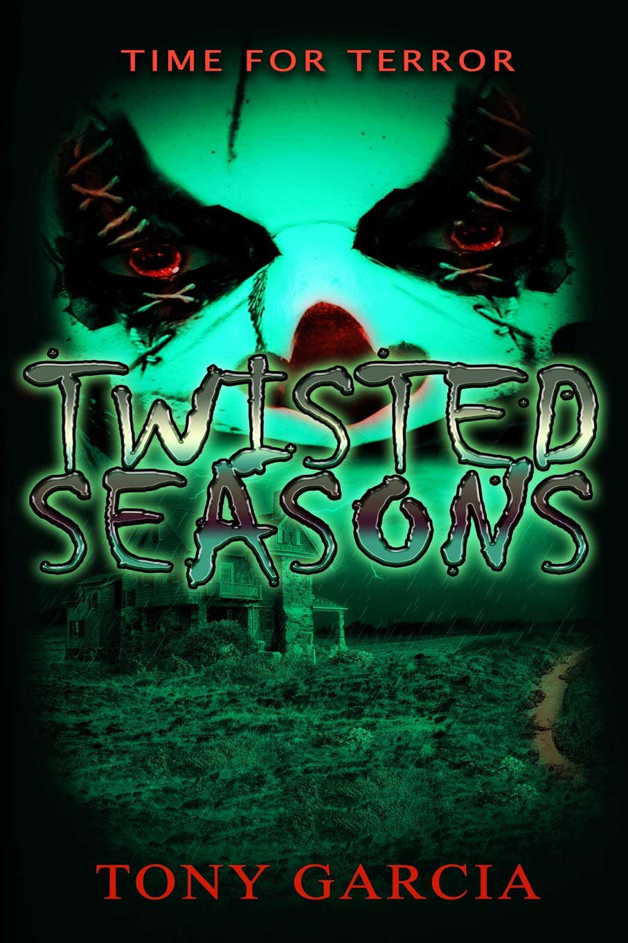 Twisted Seasons: A Time for Terror poster