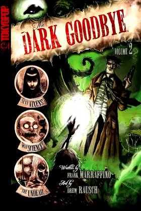 Dark Goodbye, Volume 2 (Dark Goodbye manga) poster