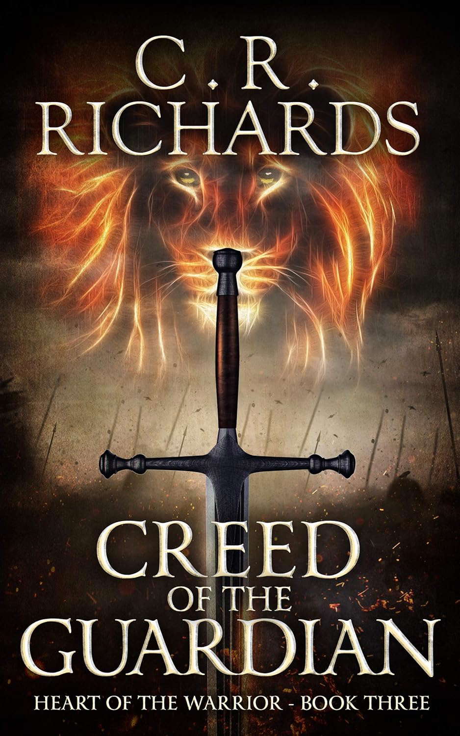 Creed of The Guardian: Heart of The Warrior - Book Three poster