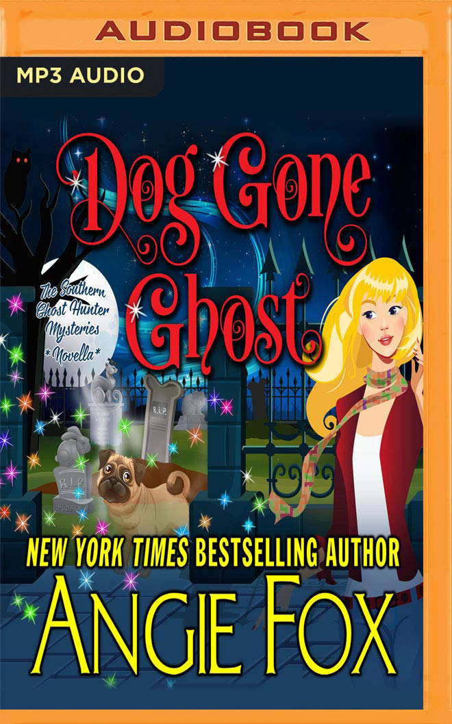 Dog Gone Ghost (Southern Ghost Hunter Mysteries) poster