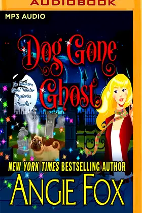 Dog Gone Ghost (Southern Ghost Hunter Mysteries) poster