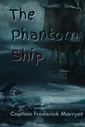 The Phantom Ship: With Original illustration poster
