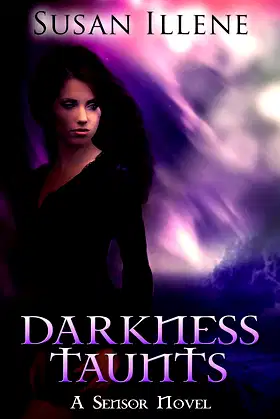 Darkness Taunts: Book 2 (Sensor Series) poster