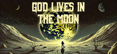 God Lives In The Moon capsule