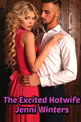 The Excited Hotwife poster