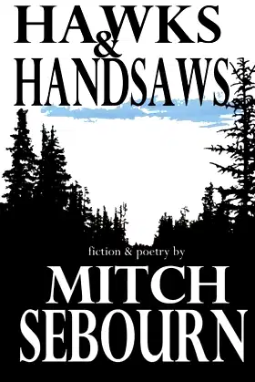 Hawks & Handsaws poster