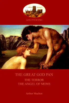 The Great God Pan; The Terror; and The Angels of Mons (Aziloth Books) poster