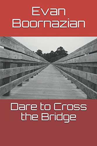 Dare to Cross the Bridge poster