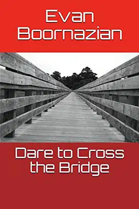 Dare to Cross the Bridge poster