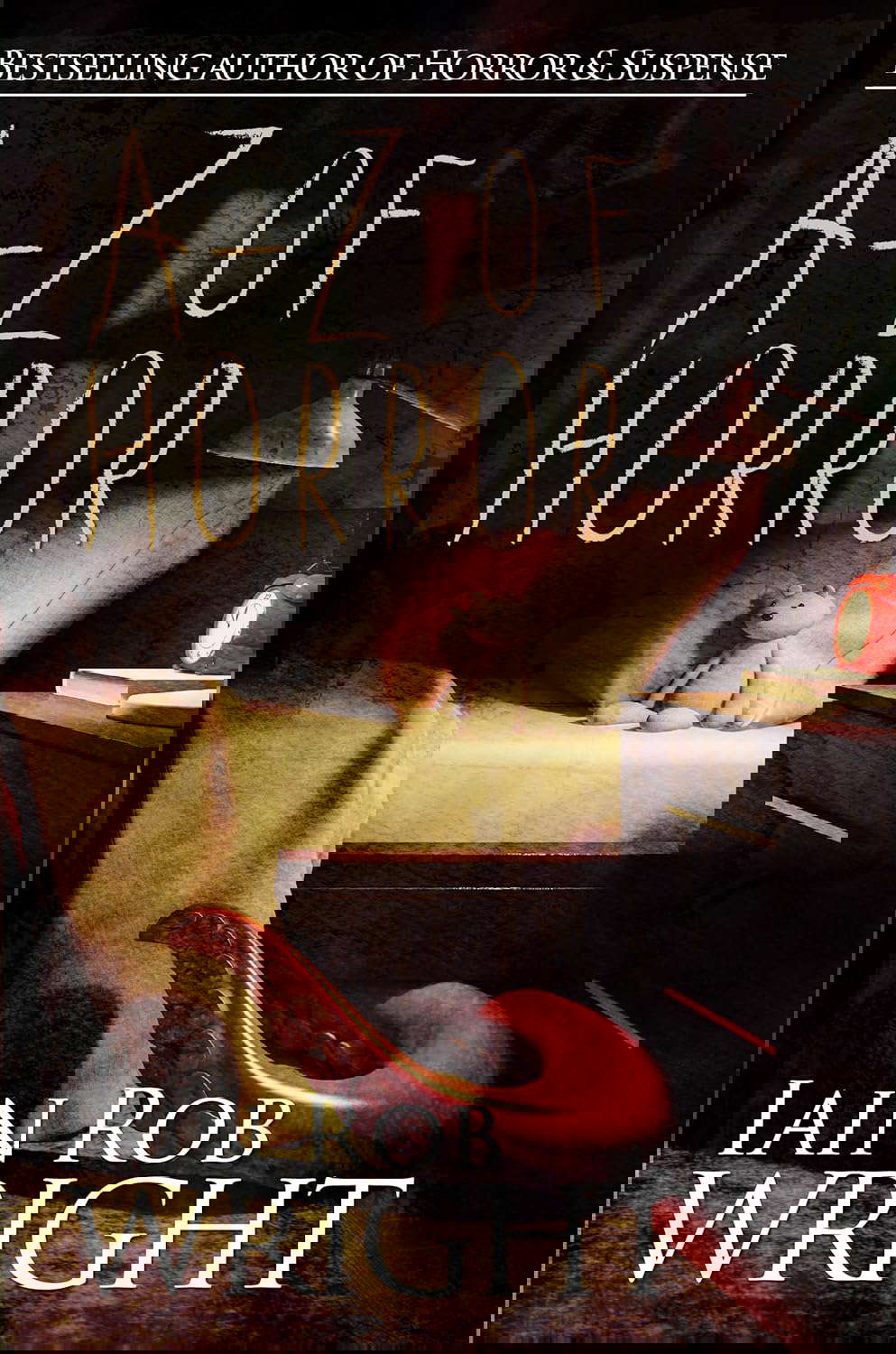 A-Z of Horror: 26 horror stories: Fear from beginning to end poster
