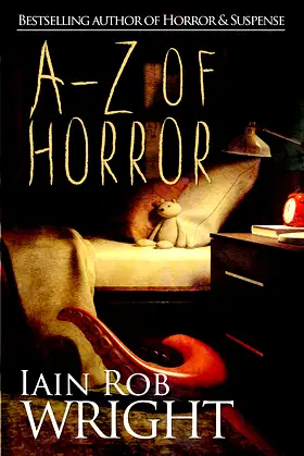 A-Z of Horror: 26 horror stories: Fear from beginning to end poster