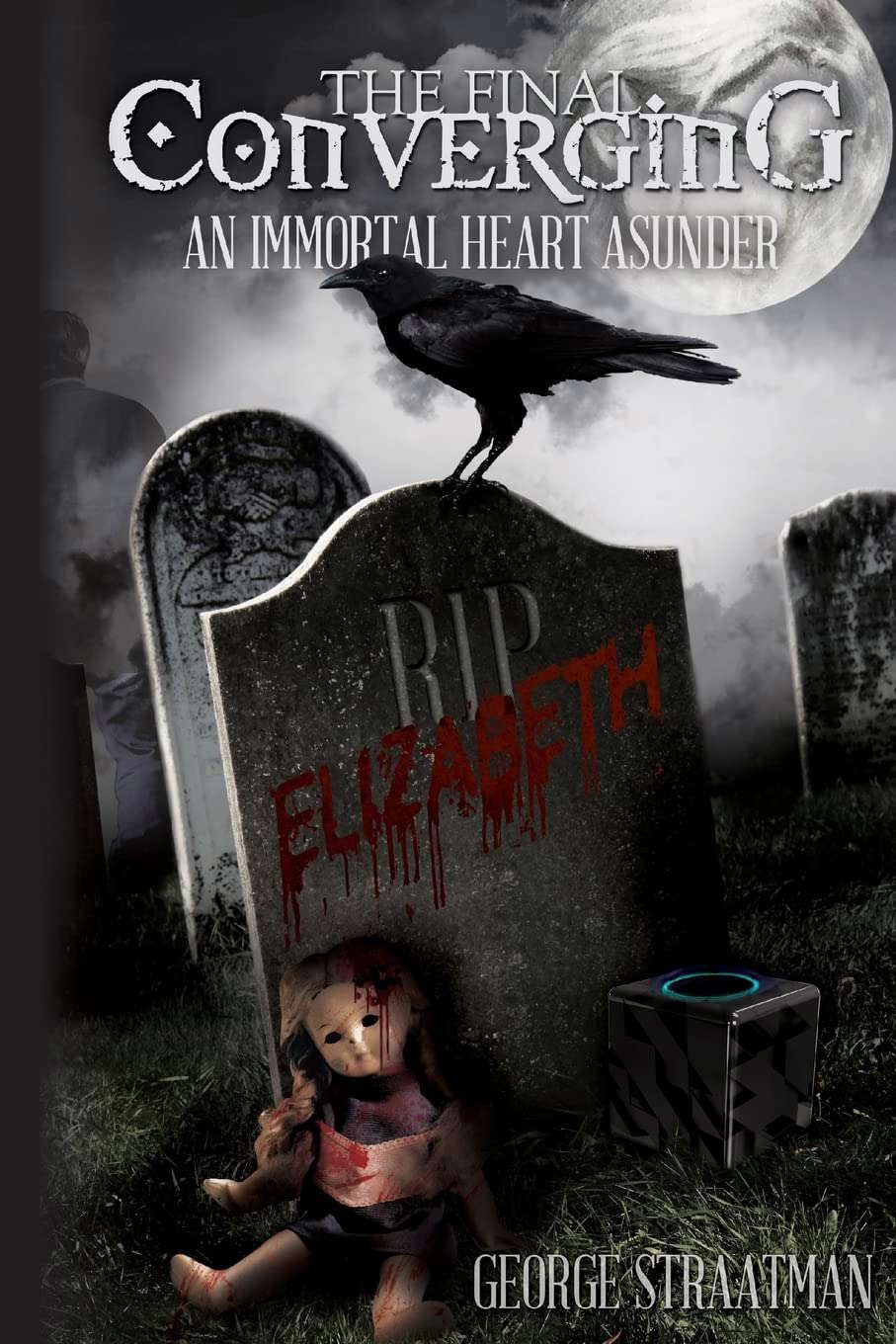 The Final Converging: An Immortal Heart Asunder (The Converging) poster
