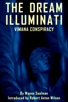 The Dream Illuminati: A Global Revolution Takes Wing poster