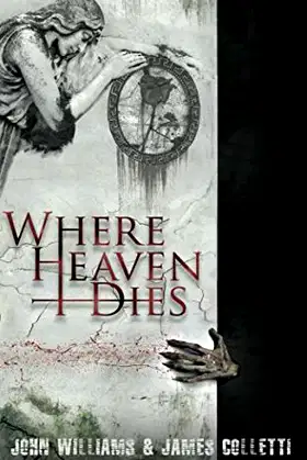 Where Heaven Dies poster
