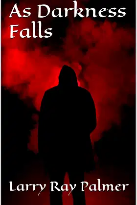 As Darkness Falls (The Darkened Rooms Series Book 4) poster