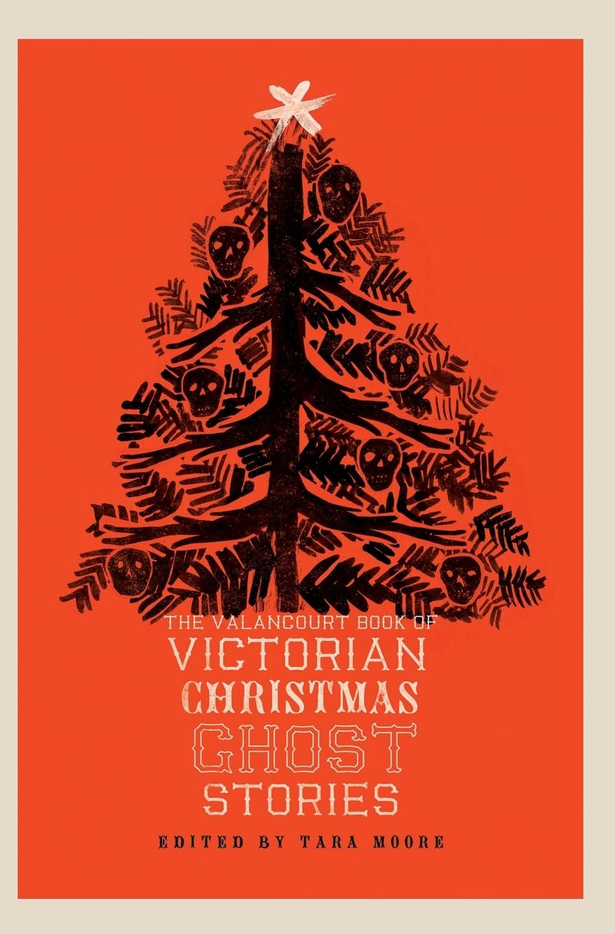 The Valancourt Book of Victorian Christmas Ghost Stories poster