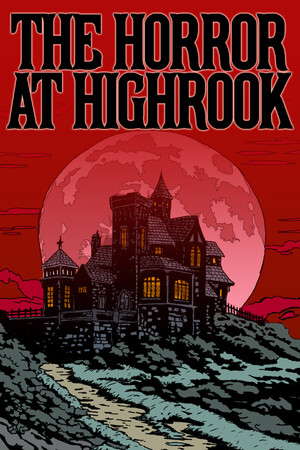 The Horror at Highrook poster